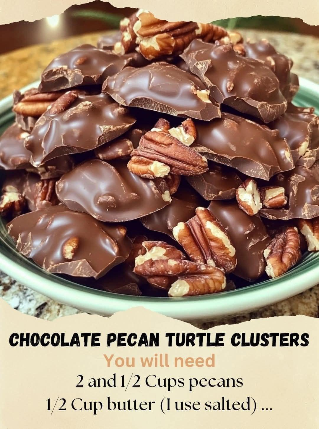 CHOCOLATE PECAN TURTLE CLUSTERS